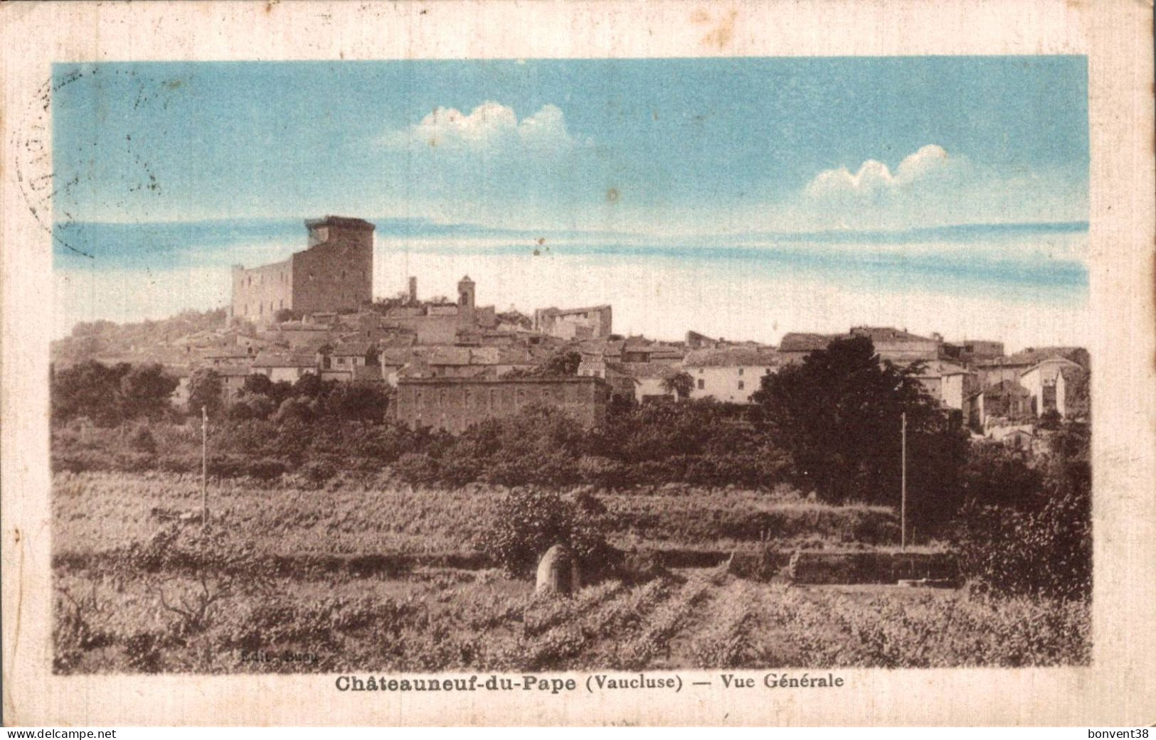 J2904 - CHÂTEAUNEUF Du PAPE - D84 - Vue Générale - Chateauneuf Du Pape