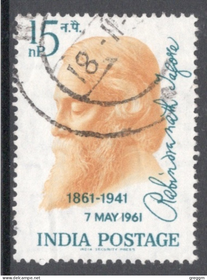 India 1961 Single 15np Stamp Celebrating R. Tagore In Fine Used - Usati