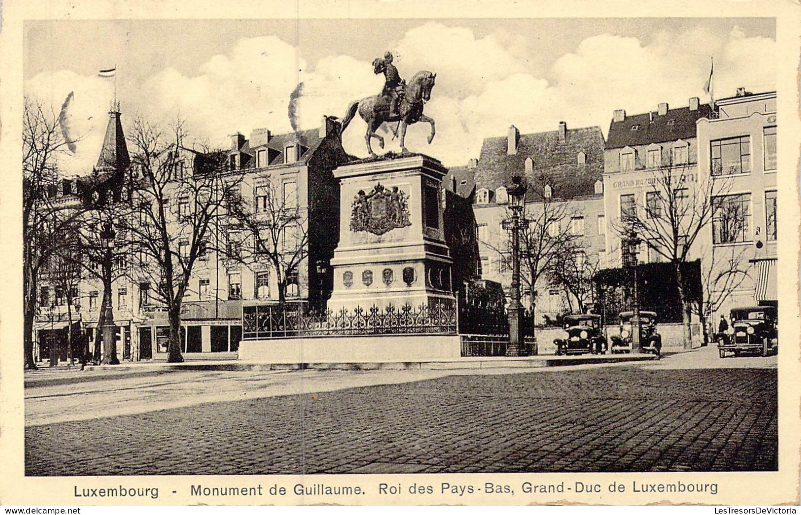 LUXEMBOURG - Monument De Guillaume - Roi Des Pays-Bas - Grand-Duc De Luxembourg - Carte Postale Ancienne - Luxemburg - Stad