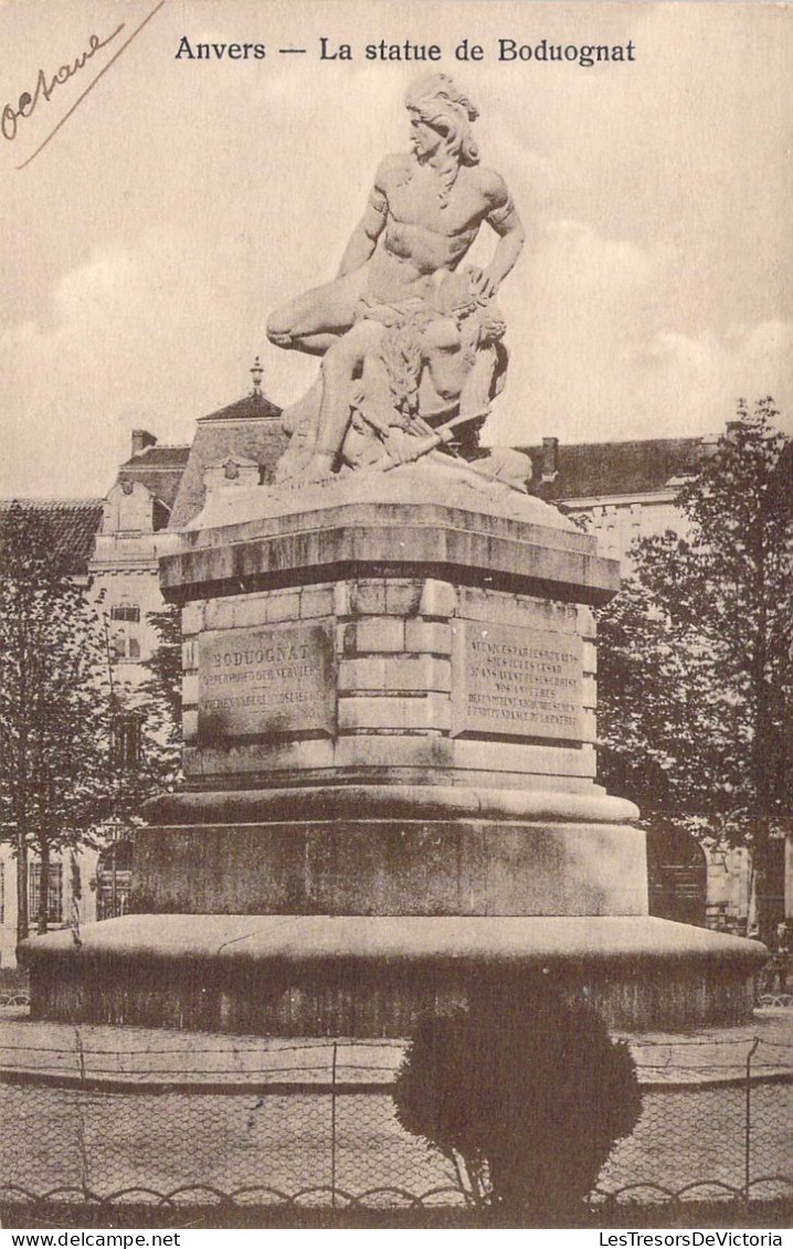 BELGIQUE - Anvers - La Statue De Boduognat - Carte Postale Ancienne - Antwerpen