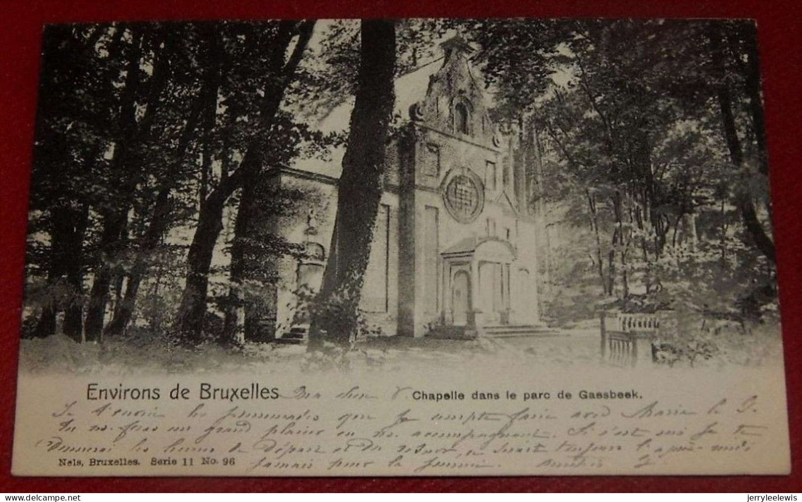 GAASBEEK - GAESBEEK -   Chapelle  Dans Le Parc De Gaesbeek - Lennik