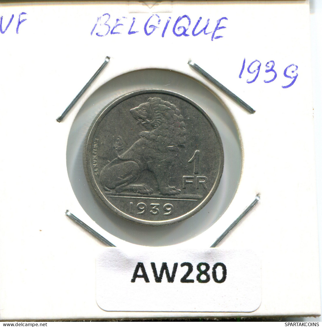 1 FRANC 1939 BELGIQUE-BELGIE BELGIQUE BELGIUM Pièce #AW280.F - 1 Frank