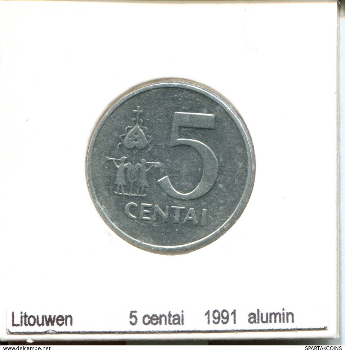 5 CENTAI 1991 LITUANIA LITHUANIA Moneda #AS703.E - Litouwen