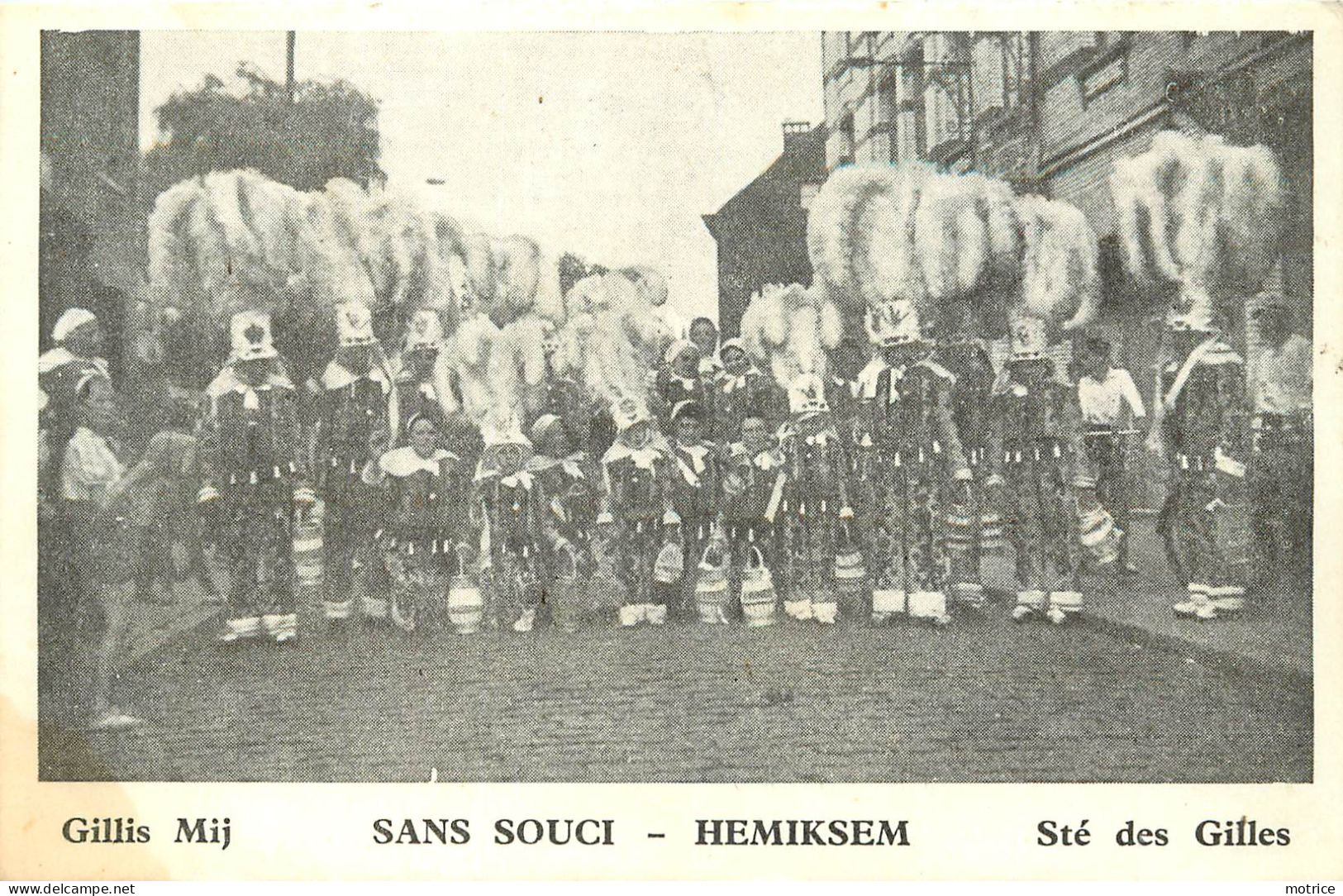 HEMIKSEM - Sans Soucis, Société Des Gilles. - Hemiksem