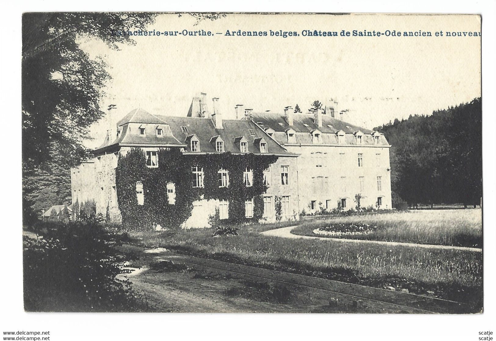Lavacherie-sur-Ourthe.   -   Ardennes Belges.   Château De Sainte-Ode Ancien Et Nouveau. - Sainte-Ode