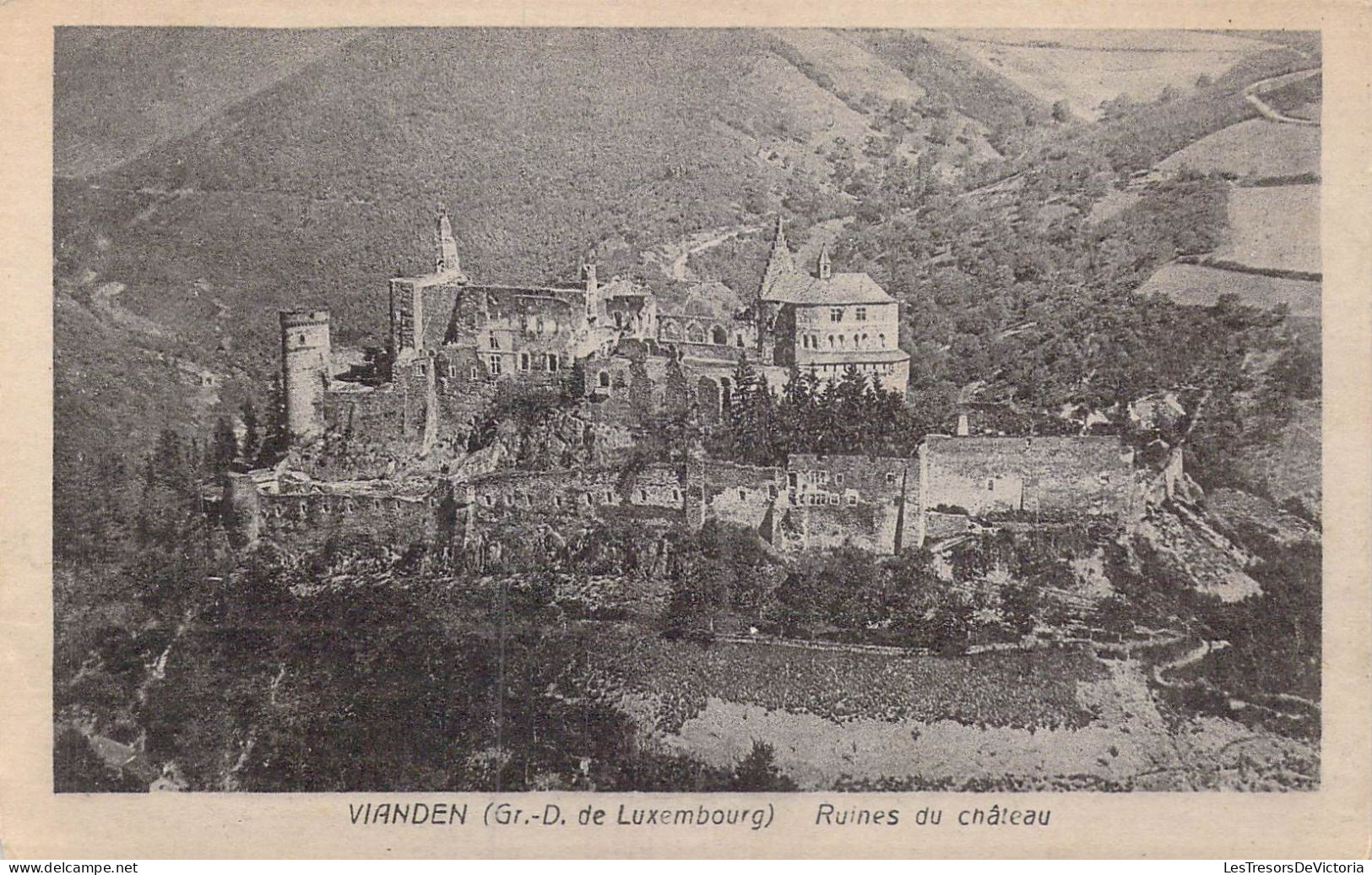 LUXEMBOURG - Vianden - Ruines Du Château - Carte Postale Ancienne - Vianden