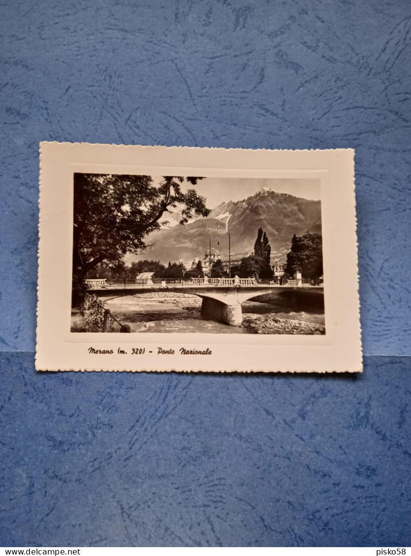 Italia-merano-ponte Nazionbale-fg-1951 - Merano