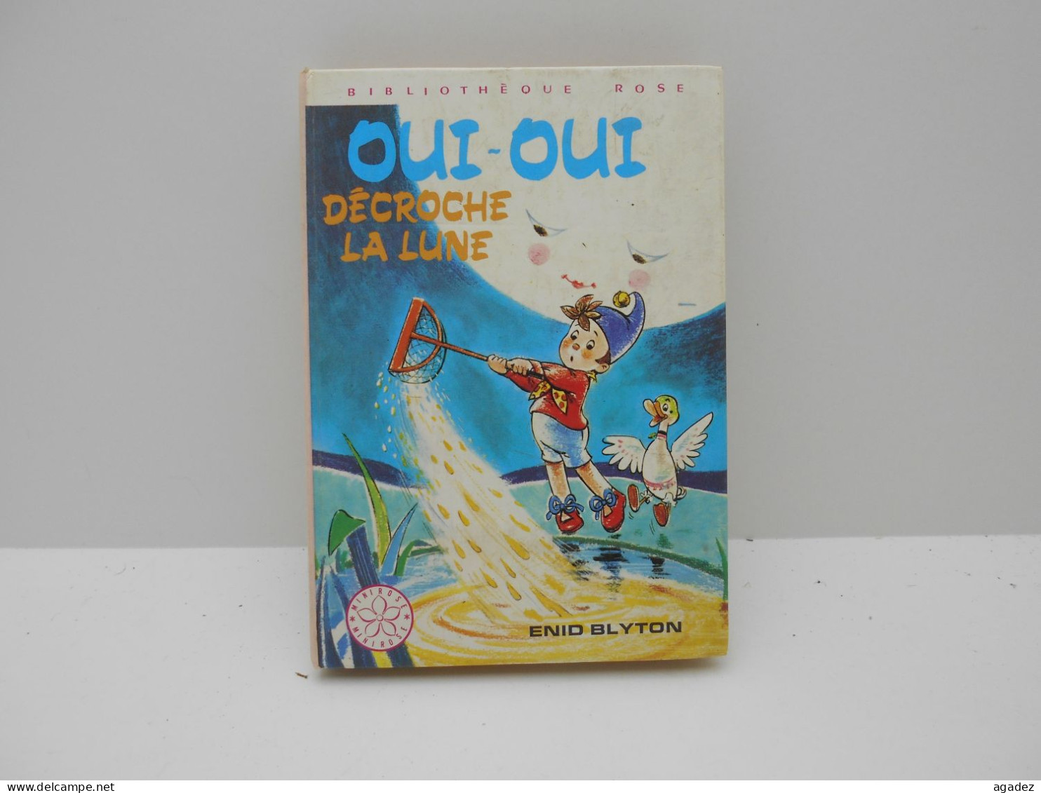 Livre Jeunesse Oui Oui Decroche La Lune 1977 - Bibliotheque Rose