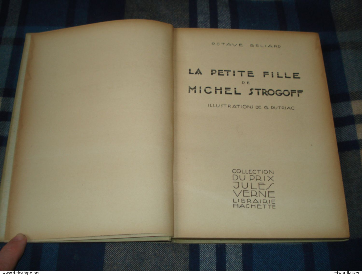 La Petite Fille De Michel Strogoff /Octave Béliard - Hachette Prix Jules Verne 1927 - Libri Ante 1950