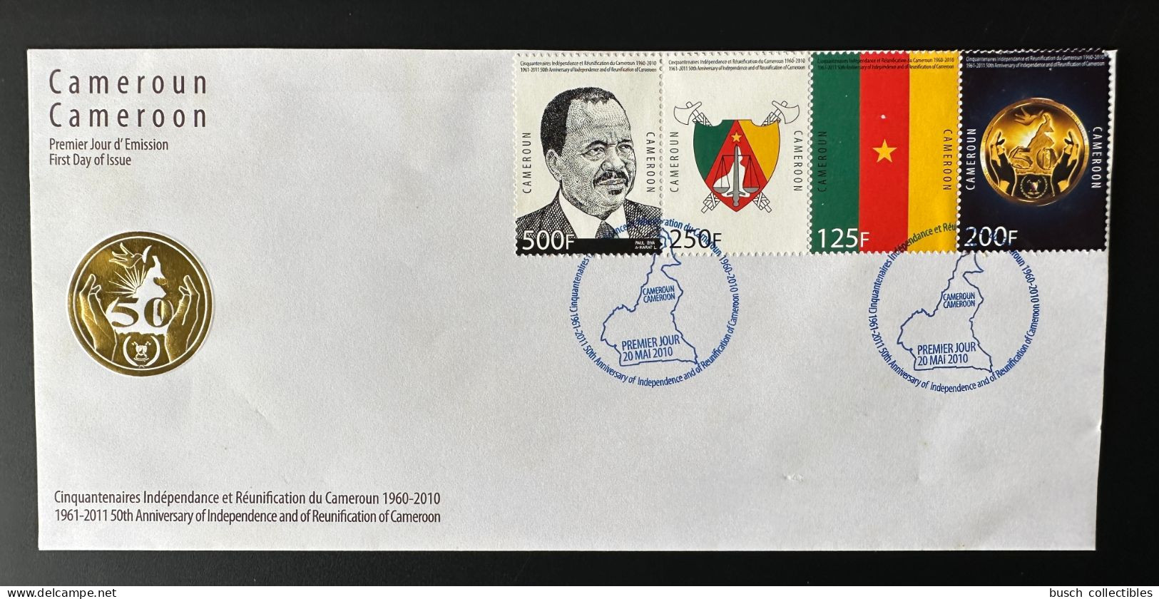 Cameroun Cameroon Kamerun 2010 FDC RARE Mi. 1261 - 1264 Cinquantenaires Indépendance Et Réunification - Kameroen (1960-...)