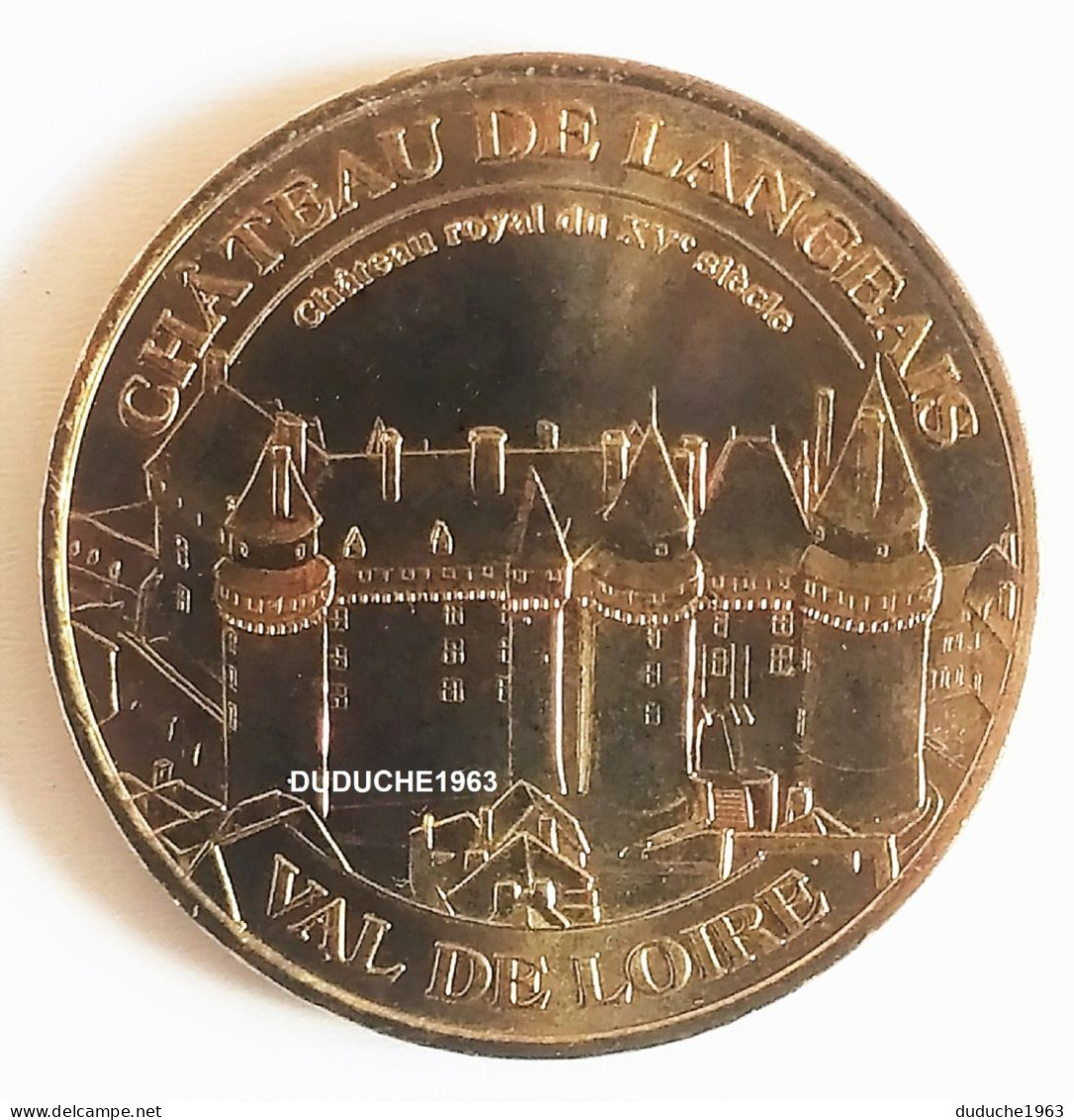 Monnaie De Paris 37.Langeais - Château Val De Loire 2006 - 2006