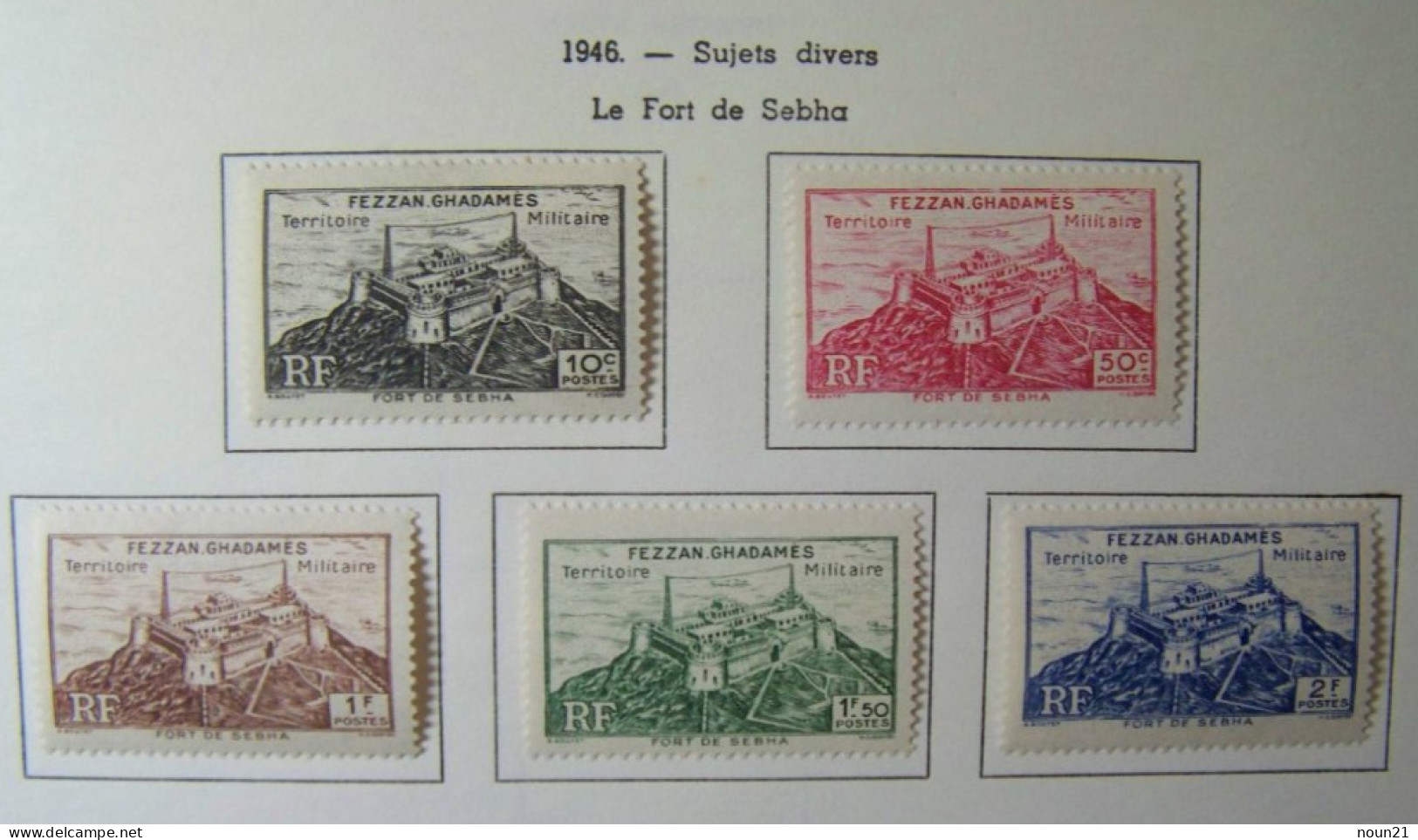 Fezzan-Ghadamès (Territoire Militaire Du) - 1946 - Le Fort De Sebha  ( 5 Valeurs) - Neuf MH * Trace De Charnière - Unused Stamps