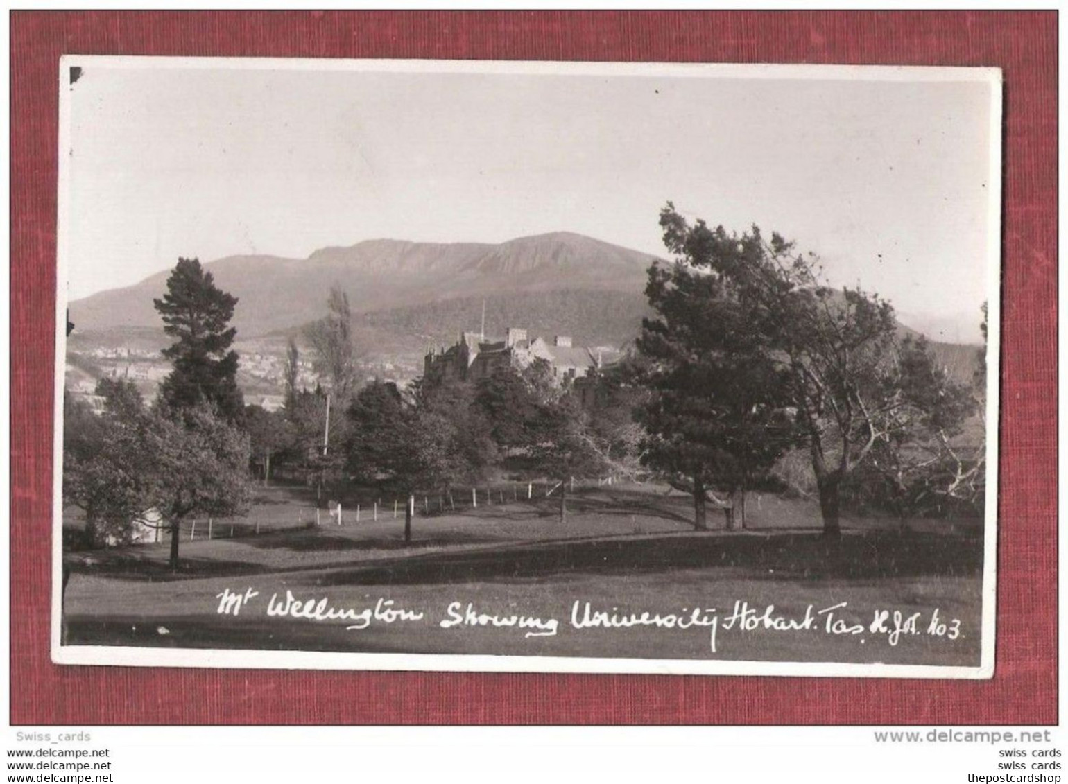 AUSTRALIA Tasmania HOBART MOUNT WELLINGTON SHOWING UNIVERSITY HOBART TASMANIA PLAIN BACK UNUSED - Hobart