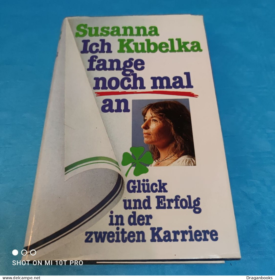 Susanna Kubelka - Ich Fange Noch Mal An - Psychology