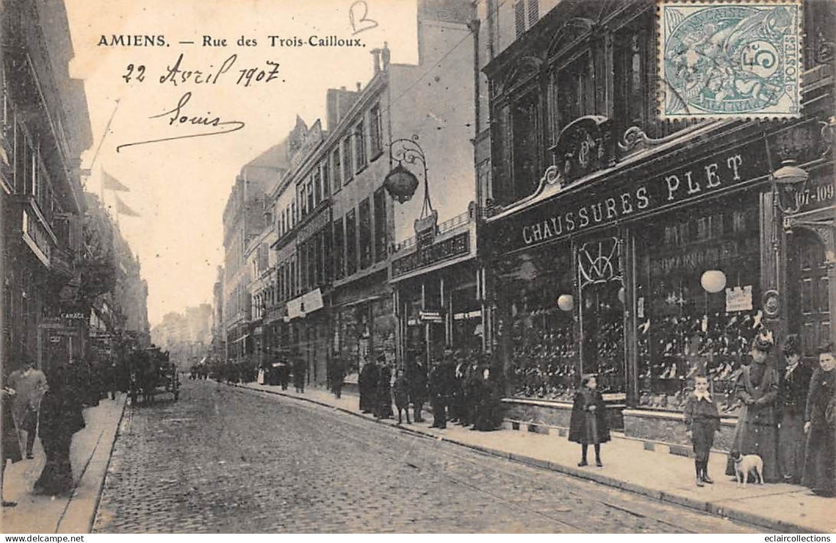 Amiens     80        La Rue Des Trois Cailloux. Magasin De Chaussures Blet     (voir Scan) - Amiens