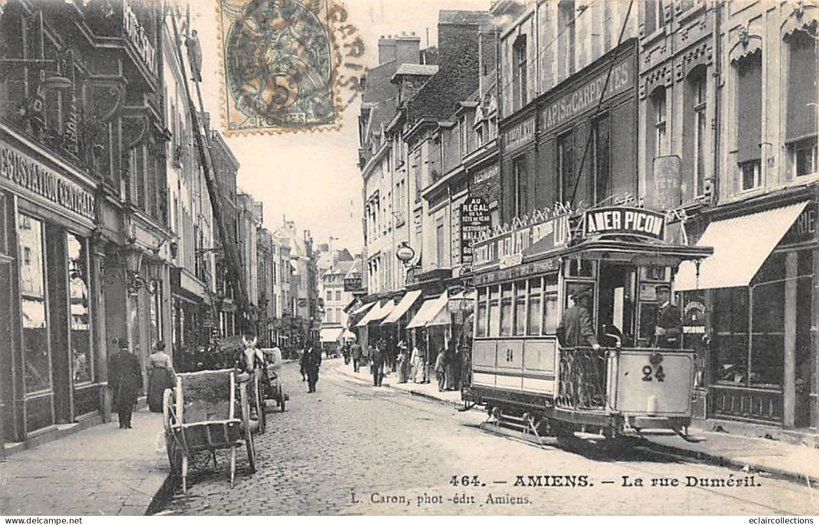 Amiens     80        La Rue Duméril  -  Tramway  - Publicité Amer Picon -   (voir Scan) - Amiens