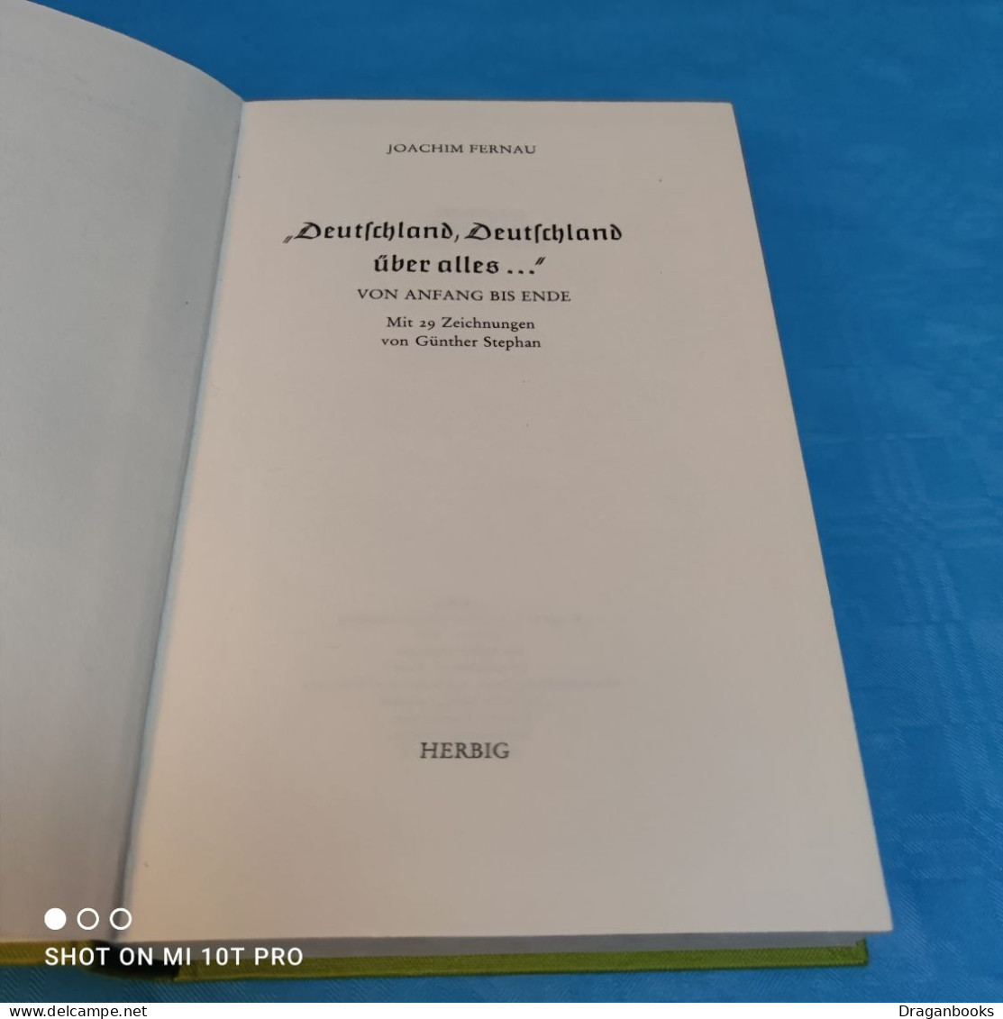 Joachim Fernau - Deutschland Deutschland über Alles - Contemporary Politics