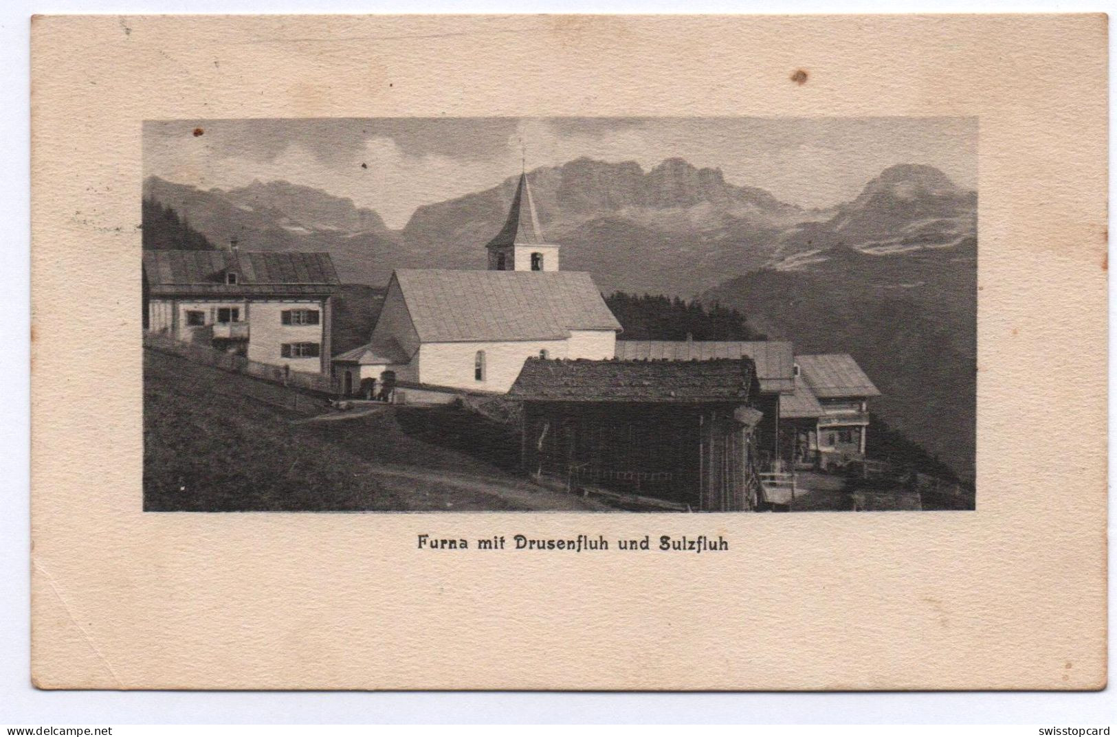 FURNA Mit Drusenfluh Und Sulzfluh - Furna