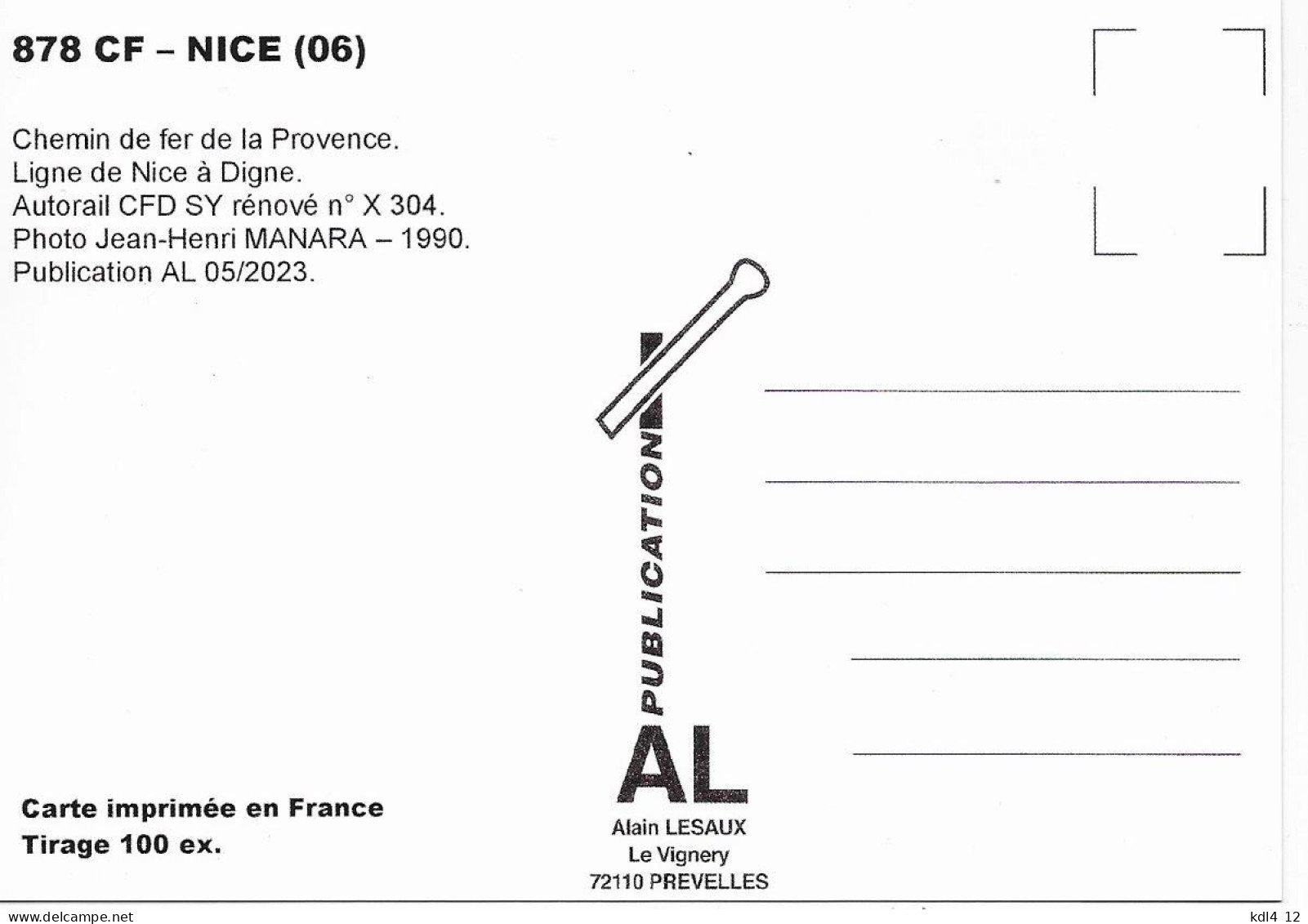 AL 878 - Autorail CFD SY Rénové N° X 304 - NICE - Alpes Maritimes - CP - Transport Ferroviaire - Gare