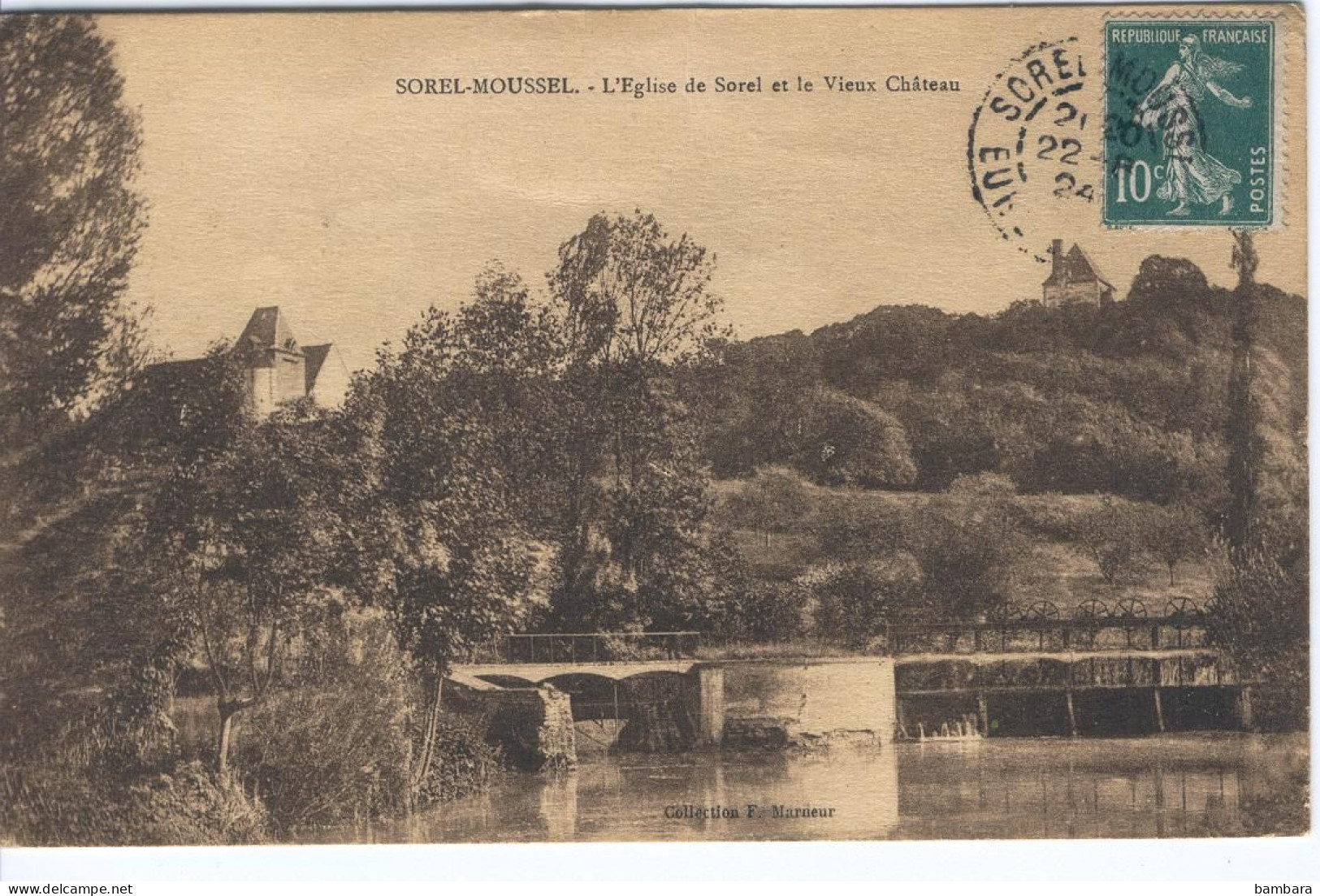 SOREL MOUSSEL - L'Eglise Et Le Vieux Château. - Sorel-Moussel
