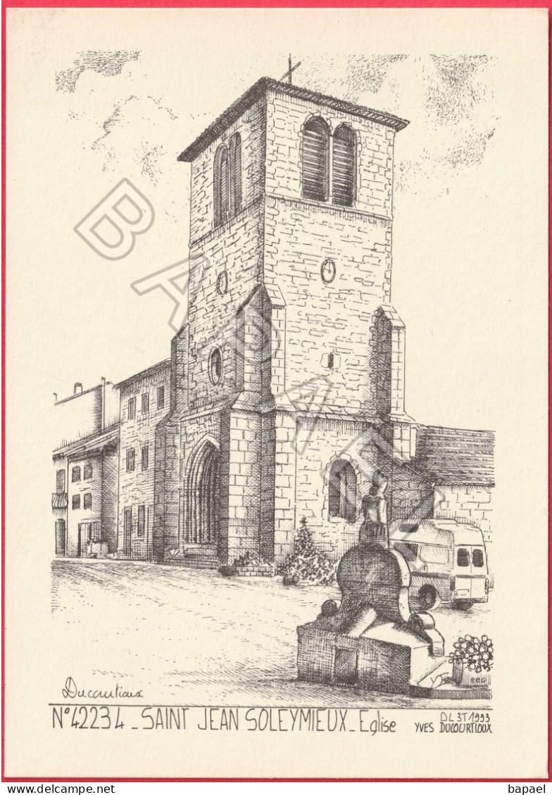 Saint-Jean-Soleymieux (42) - Église (Dessin De Yves Ducourtioux) - Saint Jean Soleymieux