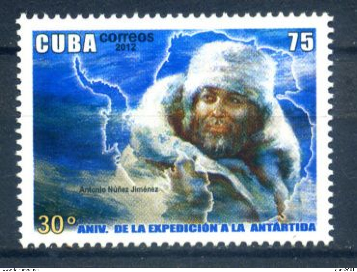 Cuba 2013 / Antarctica Exploration MNH Exploración De La Antártida / Ho11  C2-7 - Explorateurs & Célébrités Polaires