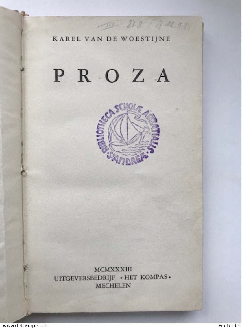 Proza Van Karel Van De Woestijne, 1933 (Abdijschool Van Zevenkerken) - Oud