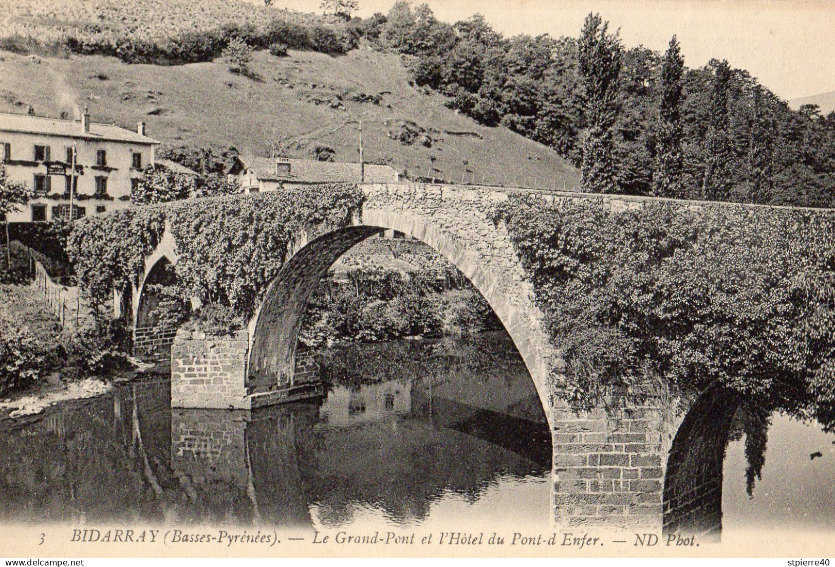 BIDARRAY - Le Grand-Pont Et L'Hôtel De Pont D'Enfer - Bidarray