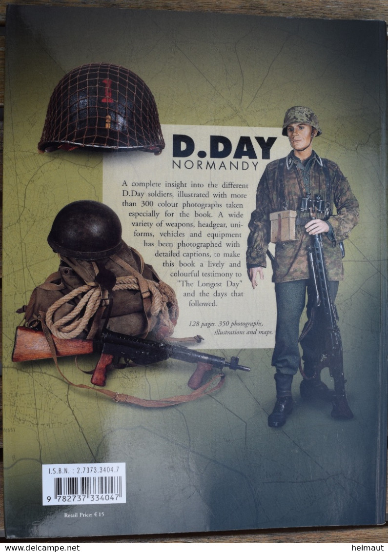 D.DAY Normandy - Weapons Uniforms Military Equipment - François Bertin Ed Ouest-France 2004 - REMARQUABLE - Inglese