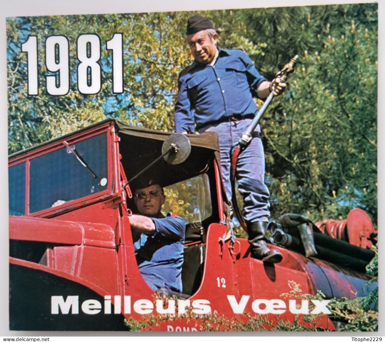 Calendrier De Poche - Meilleurs Vœux 1981 - Sapeur Pompier - Grossformat : 1981-90