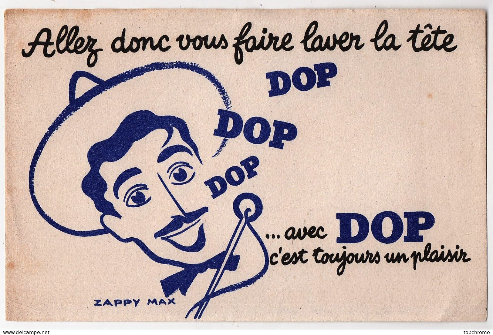 Buvard DOP Allez Donc Vous Faire Laver La Tête Zappy Max Shampoing - Perfume & Beauty