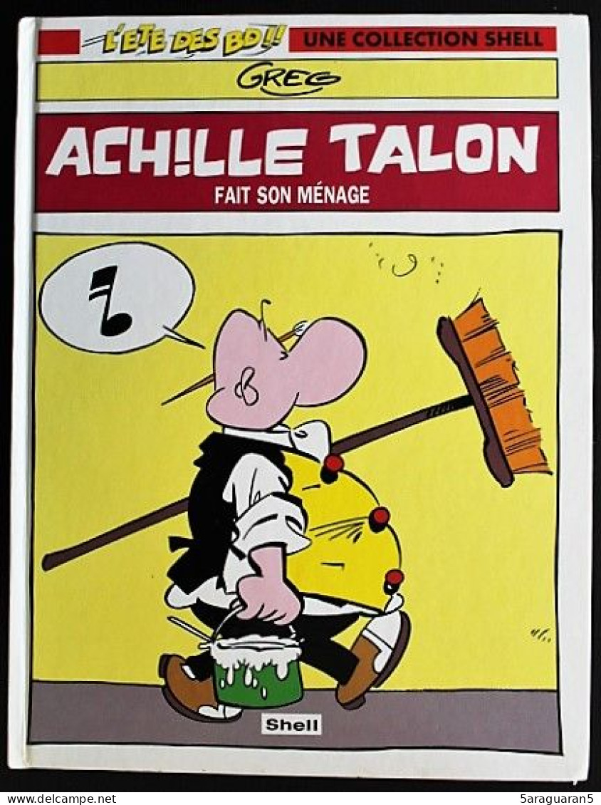 BD ACHILLE TALON - HS - Achille Talon Fait Son Ménage - EO Publicitaire Shell 1994 Collection L'été Des BD - Achille Talon