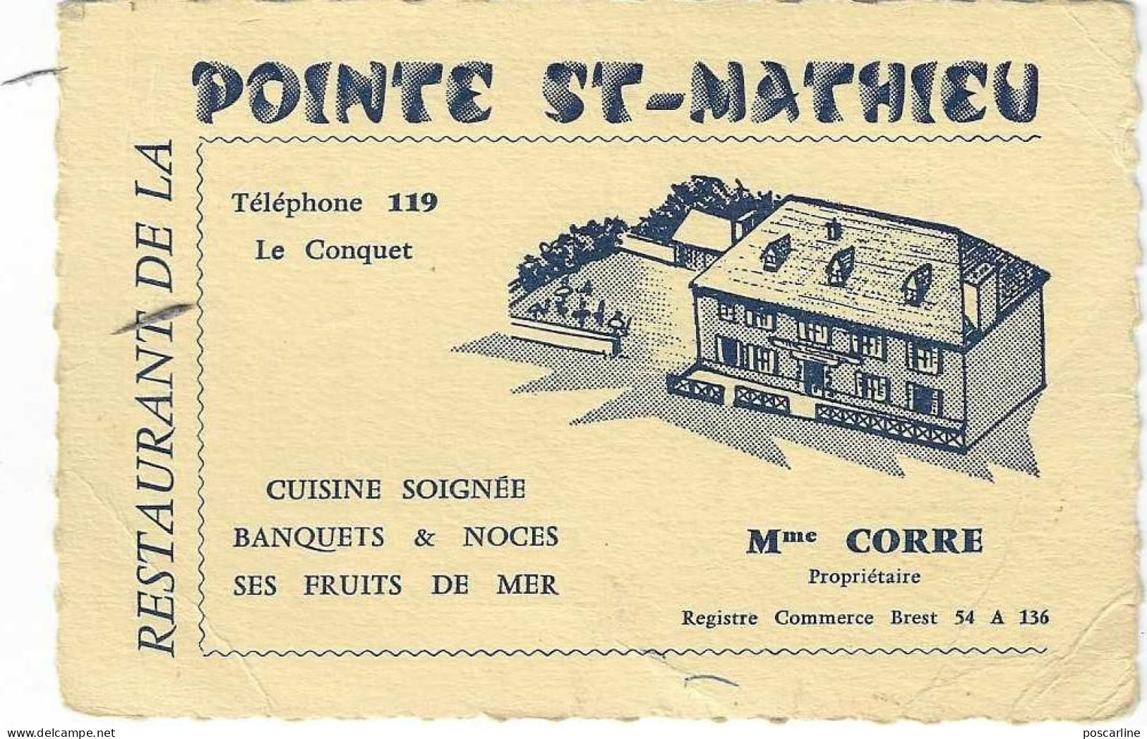 29 Le Conquet ,Plougonvelin, Restaurant De La Pointe St Mathieu, Mme Corre, Facture Au Dos - Cartes De Visite