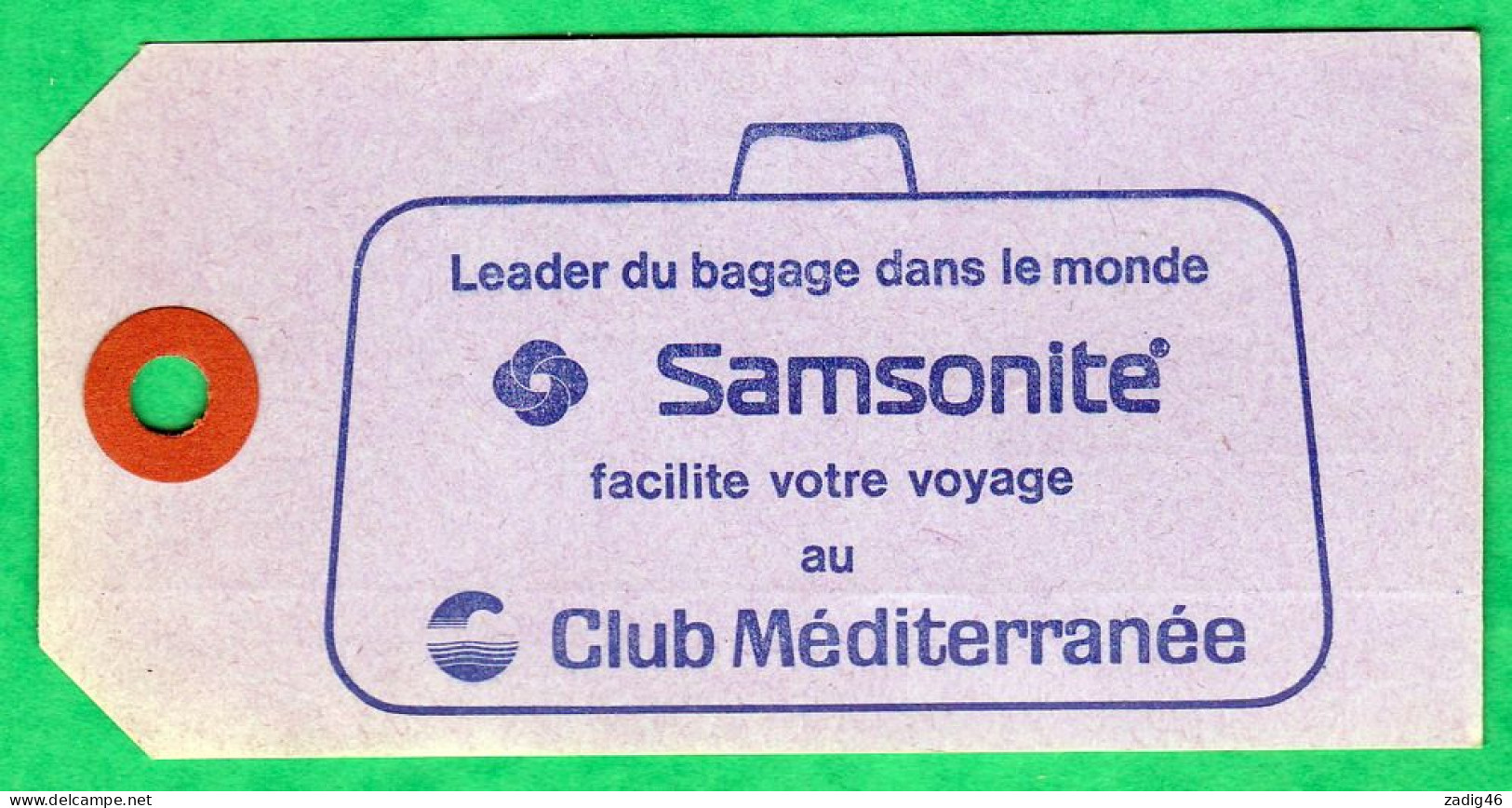 CLUB MEDITERRANEE - ETIQUETTE DE BAGAGE VINTAGE BRUXELLES - 2 SCANS - Etichette Da Viaggio E Targhette