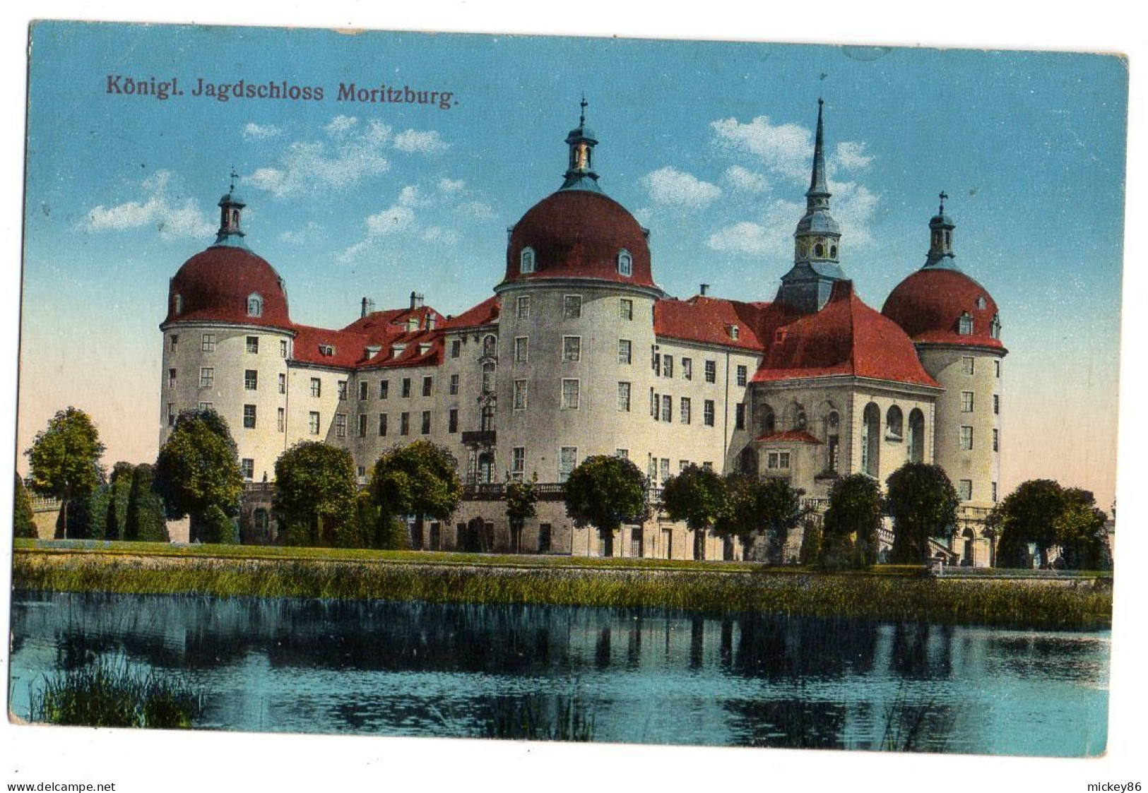 Allemagne --MORITZBURG --1917 - Koenigl. Jagdsscloss ... ...colorisée....timbre....cachet - Moritzburg