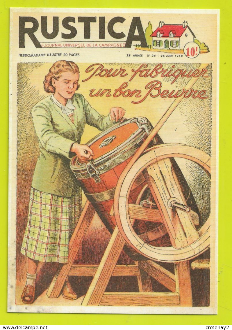 CP Couverture De L'Hebdomadaire Illustré RUSTICA N°26 Du 25/06/1950 Pour Fabriquer Un Bon Beurre VOIR DOS - Francese