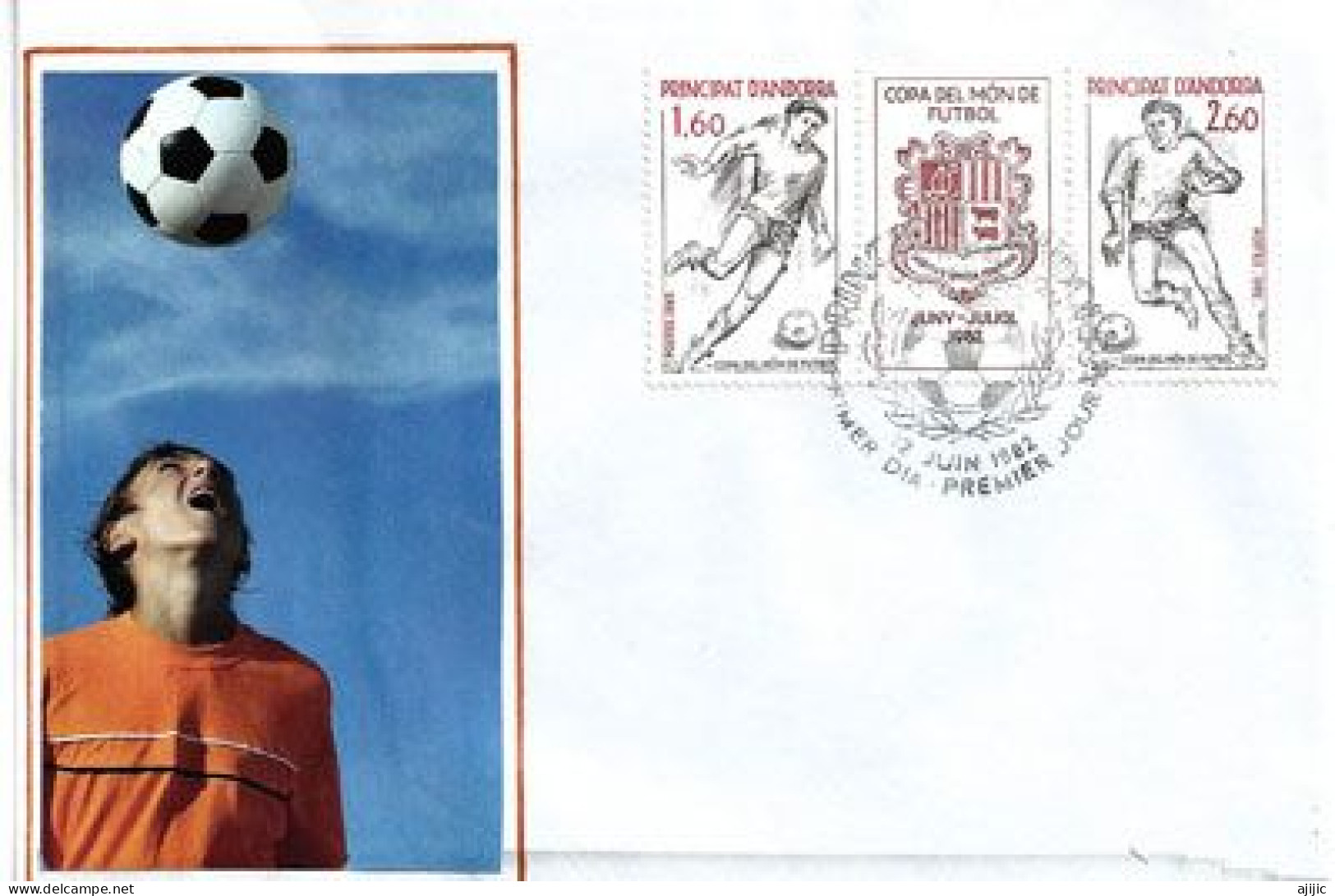 ANDORRA. Coupe Du Monde 1982 En Espagne.  Lettre FDC - Briefe U. Dokumente