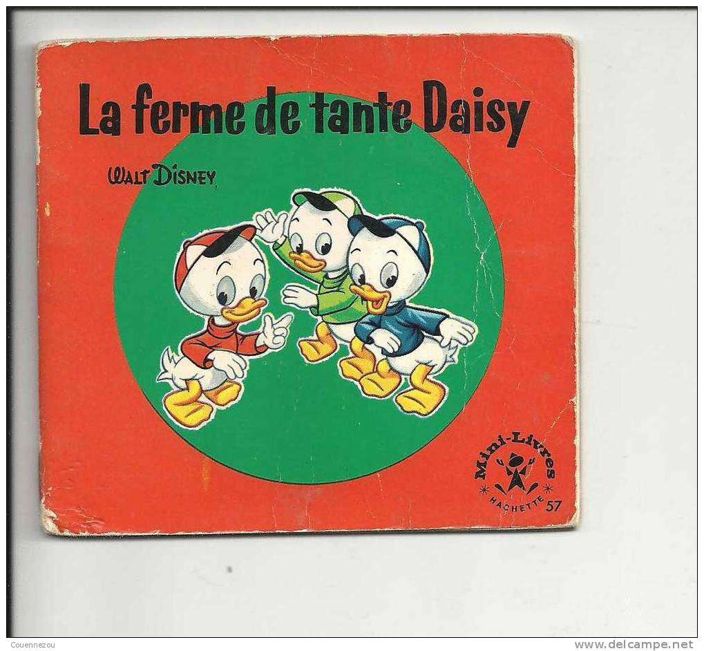 LA FERME DE TANTE DAISY           WALT DISNEY        Mini Livre Hachette 1965 - Hachette