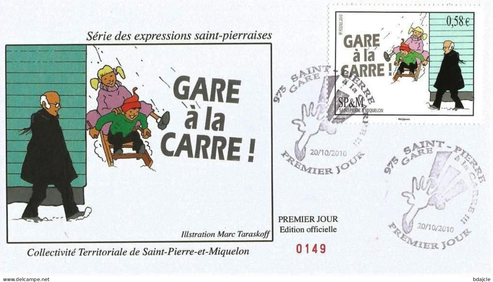 Env. 1er Jour  "Gare à La Carre" - St. Pierre Le 20-10-2010 - Cartas & Documentos