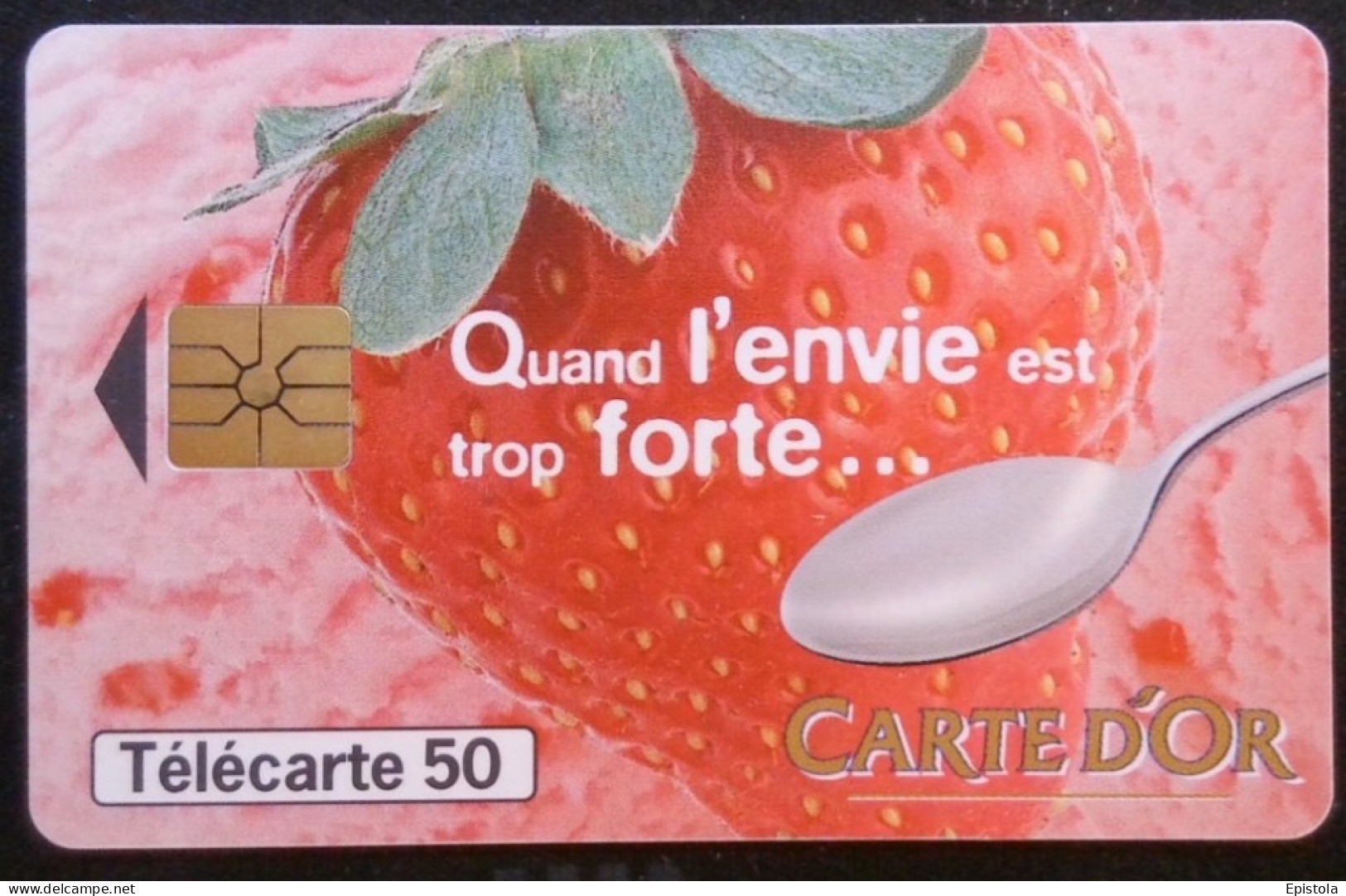 ►  France : Télécarte  Fraise / Erdbeere / Strawberry / Fragola CARTE D'OR - Alimentation