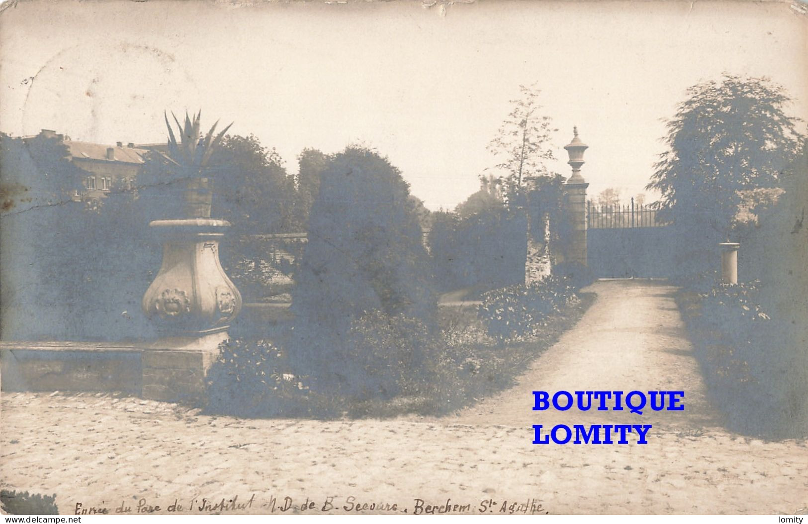 Belgique Berchem Sainte Agathe Carte Photo CPA Entrée Du Parc De L' Institut Notre Dame De Secours Cachet 1912 - St-Agatha-Berchem - Berchem-Ste-Agathe