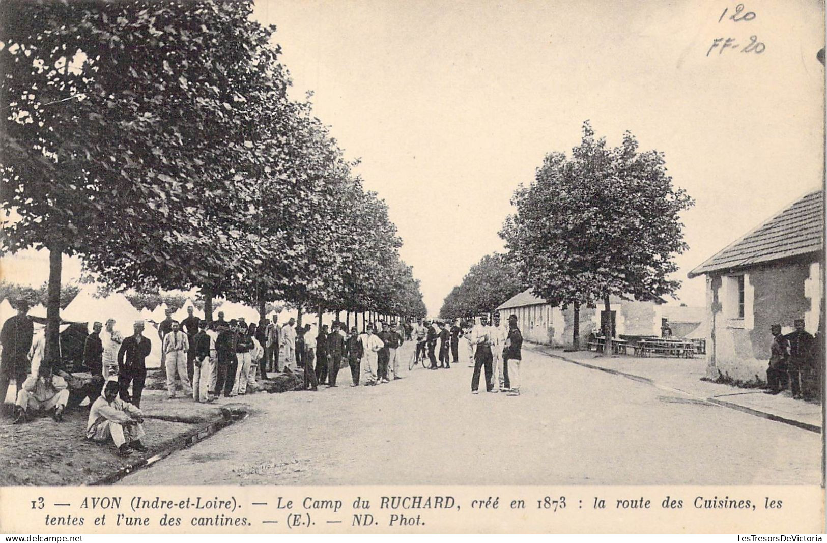 FRANCE - 37 - Avon - Le Camp De Ruchard, Crée En 1873 : La Route Des Cuisines, Les Tentes Et.. - Carte Postale Ancienne - Andere & Zonder Classificatie