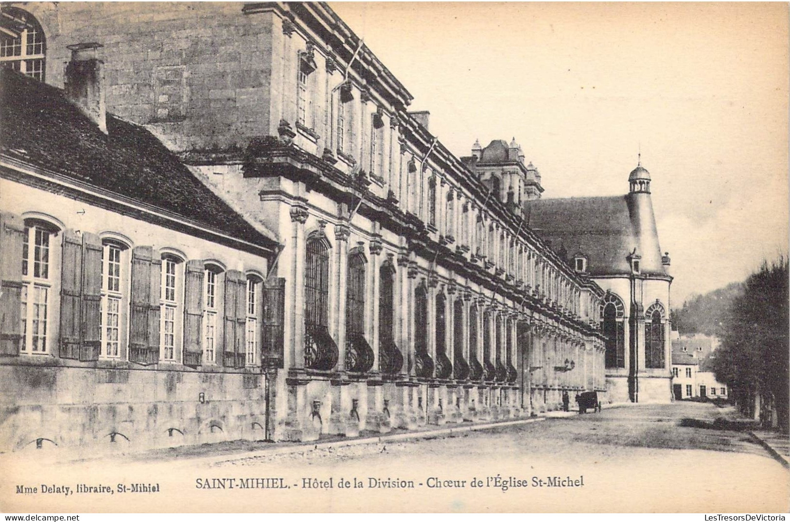 FRANCE - 55 - Saint-Mihiel - Hôtel De La Division - Chœur De L'Eglise St-Michel - Carte Postale Ancienne - Saint Mihiel