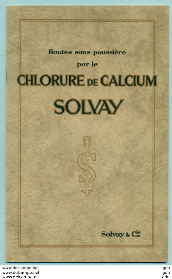 Livret De Solvay ( Chlorure De Calcium Pour Les Routes ) Non Daté - Opere Pubbliche