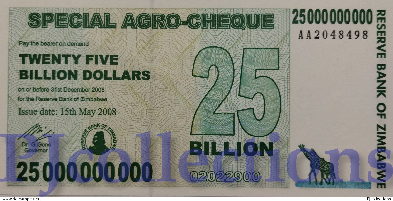 ZIMBABWE 25 BILLION DOLLARS 2008 PICK 62 UNC PREFIX "AA" - Zimbabwe