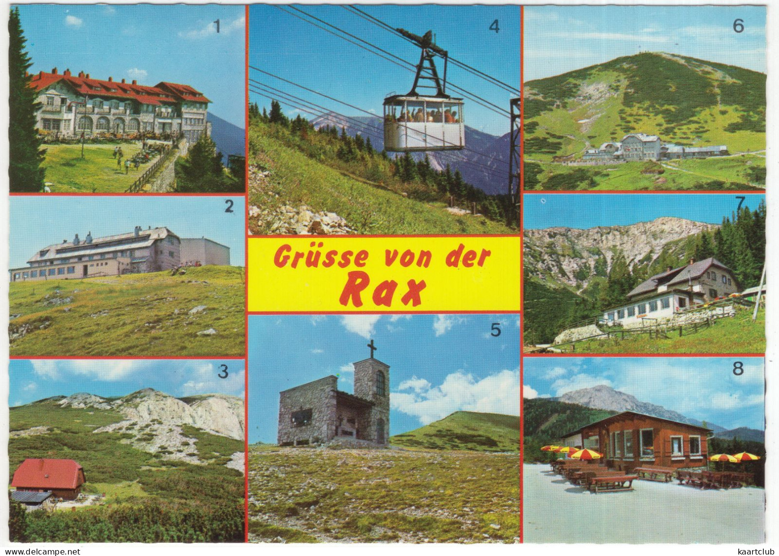 Grüsse Von Der Rax - Raxalpe, 2007 M. - (N.Ö., Österreich) - Raxgebiet