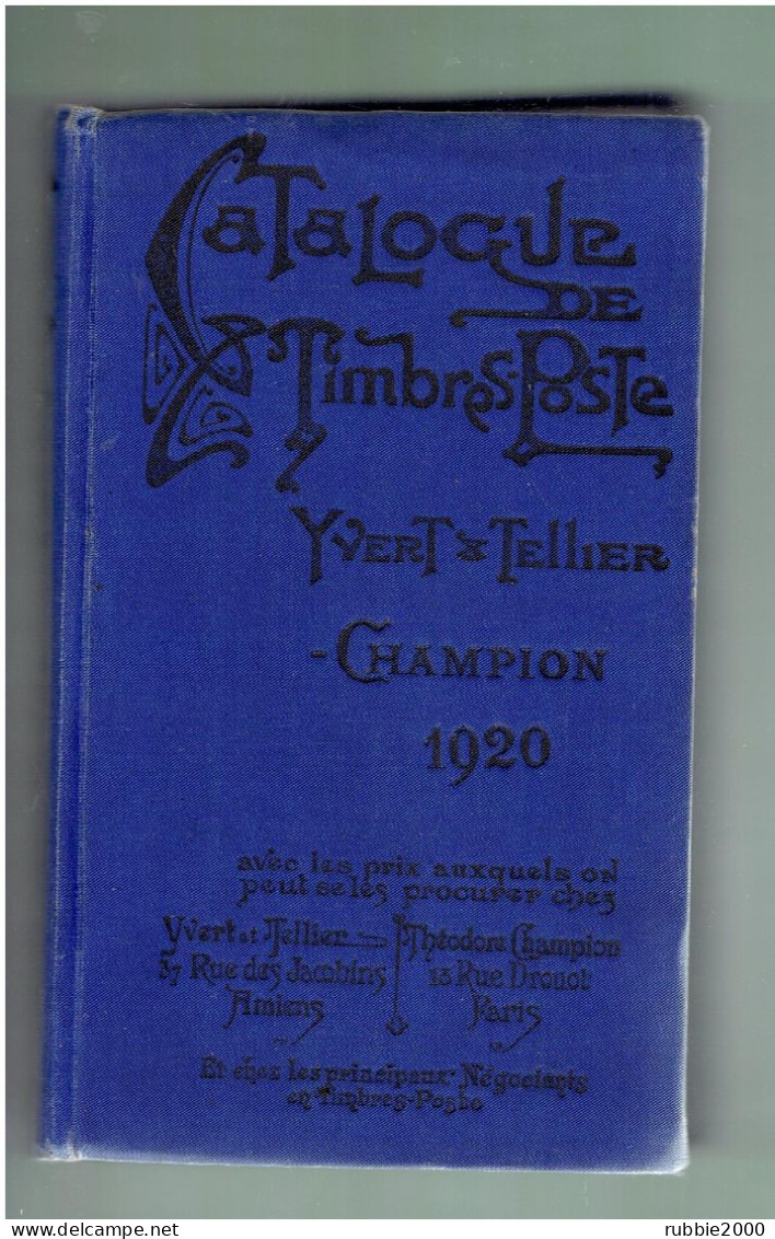 1920 CATALOGUE DE TIMBRES POSTE YVERT ET TELLIER CHAMPION PHILATELIE CATALOGUE MONDIAL - Frankrijk