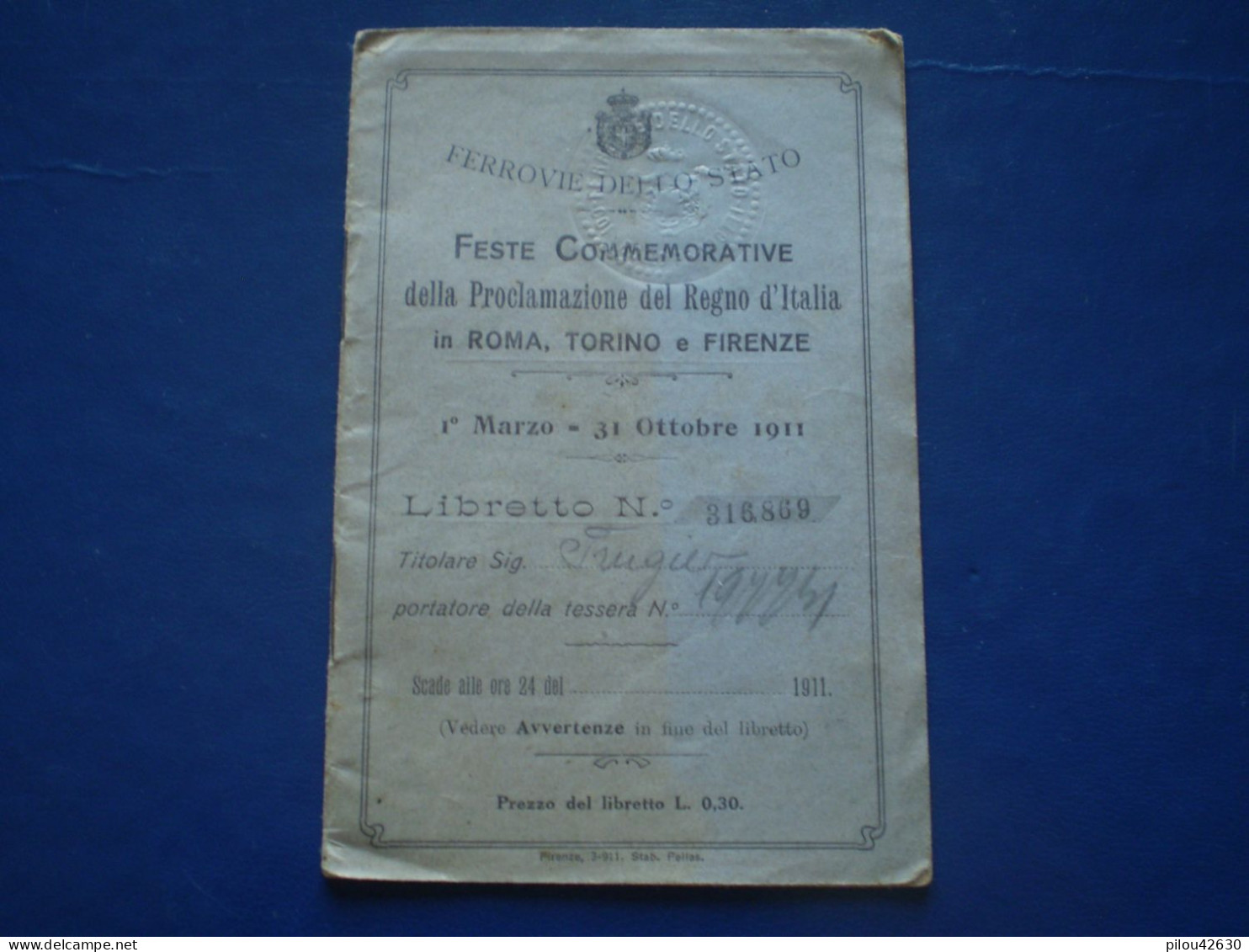 Livret PLM Modane 1911, Feste Commemorative Proclamzione Del Regno D'Italia, Libretto Roma Firenze Torino - Europa