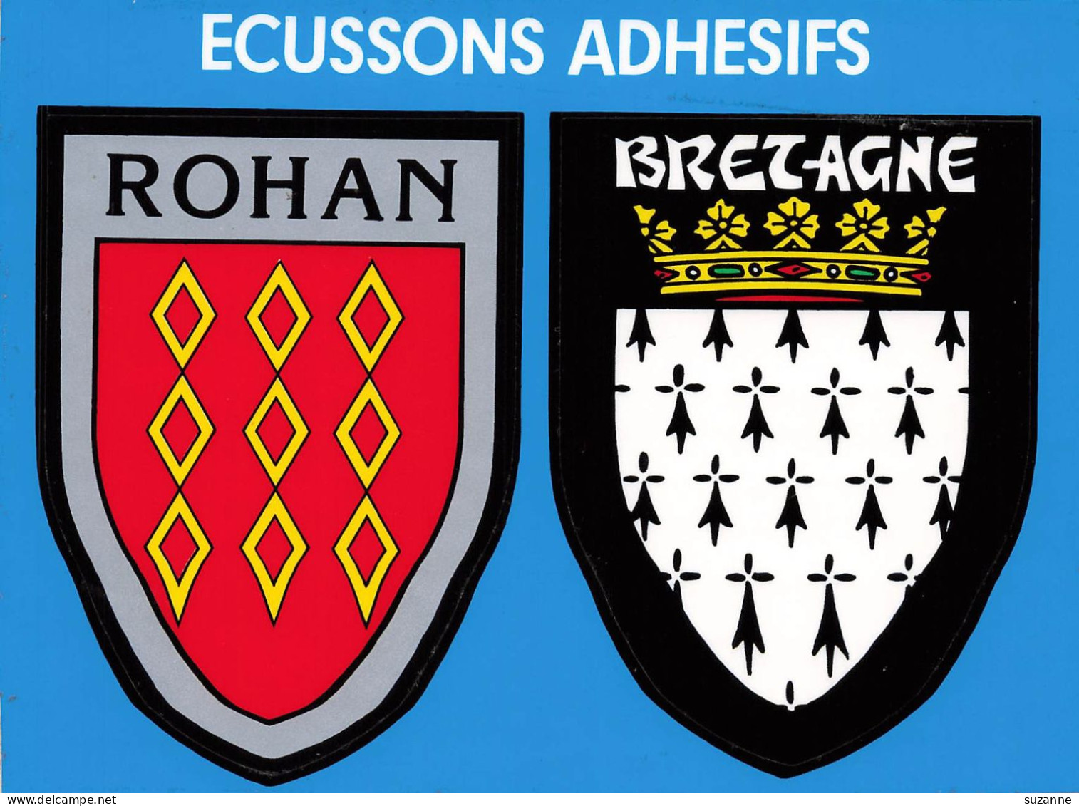 ROHAN - Bretagne - Ancienne Vicomté érigée En Duché En 1603 - BLASON - ÉCUSSONS Adhésifs - ARTAUD éd. - Rohan