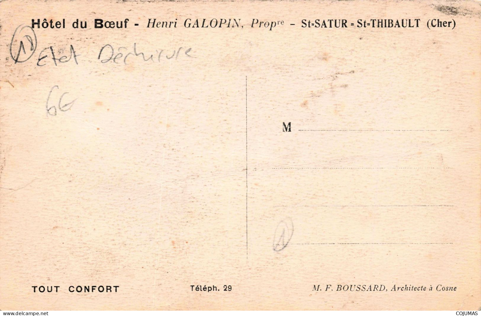 18 - ST SATUR - S15190 - Hôtel Du Bœuf Henri Galopin St Thibault - En L'état Déchirure - Saint-Satur